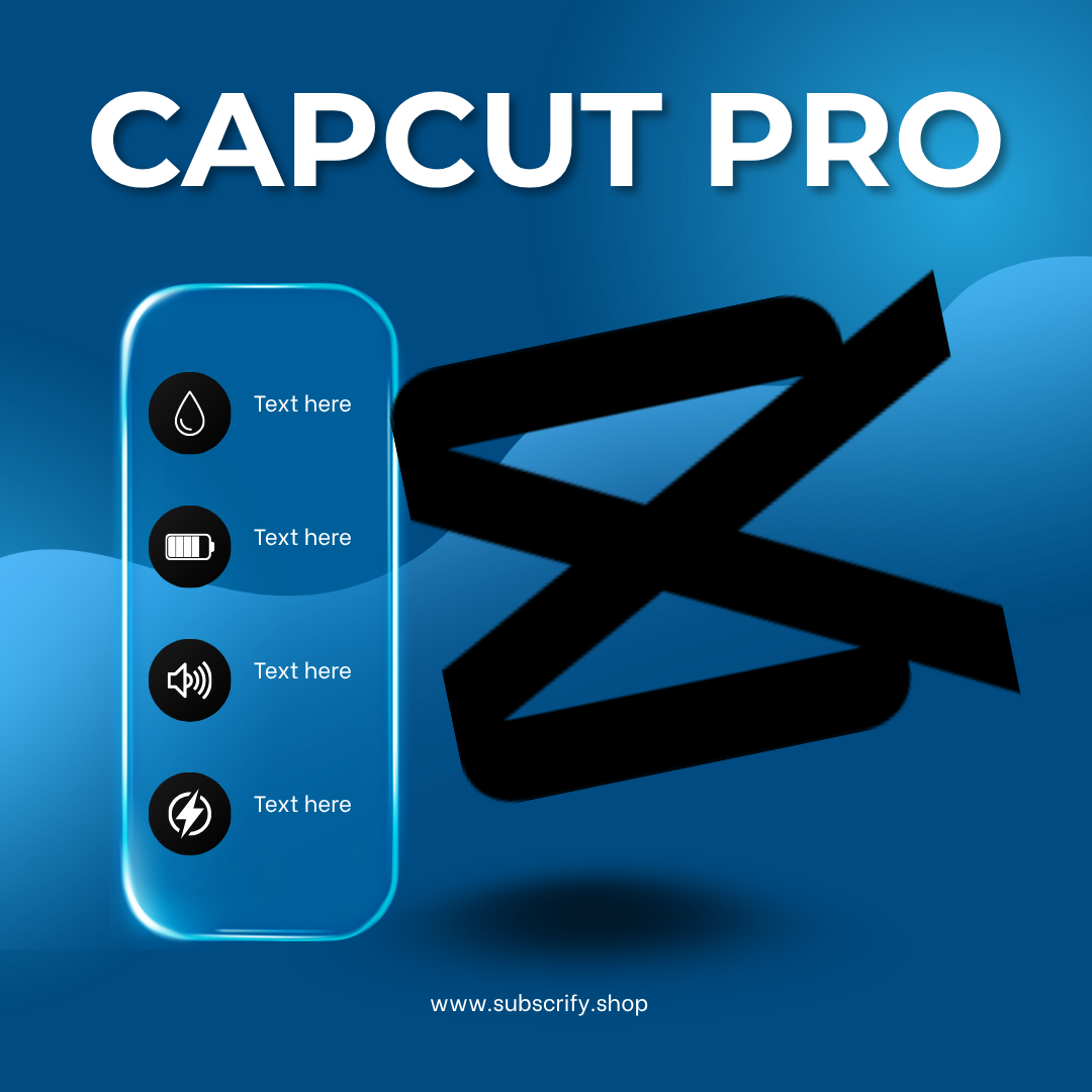 Capcut pro – Subscrify.shop